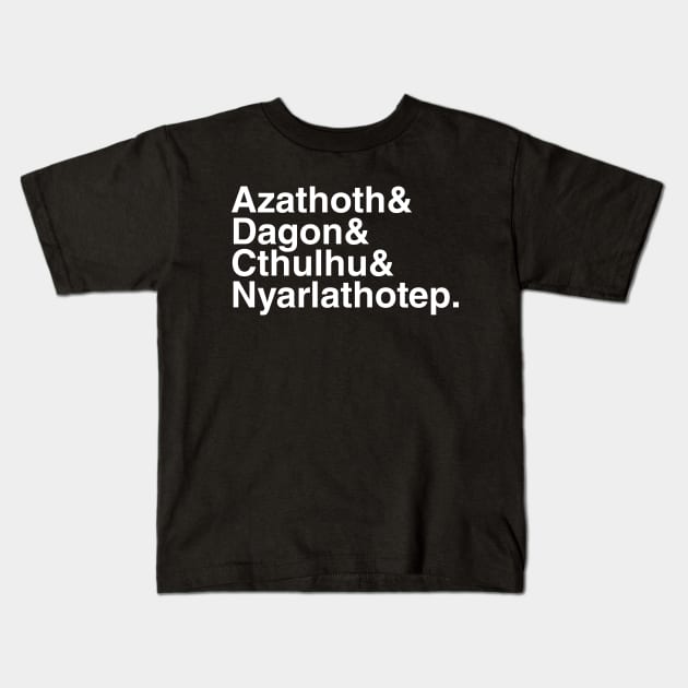 Azathoth & Dagon & Cthulhu & Nyarlathotep Kids T-Shirt by eightballart